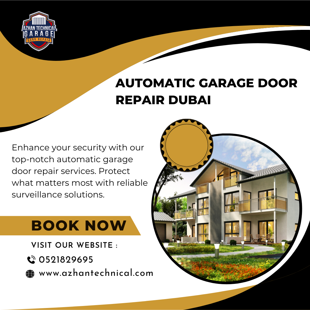 Automatic Garage Door Repair Dubai - You Can Believe In Toda